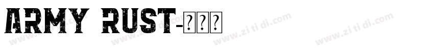 ARMY RUST字体转换